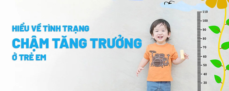 Dinh dưỡng điều trị chậm tăng trưởng ở trẻ em