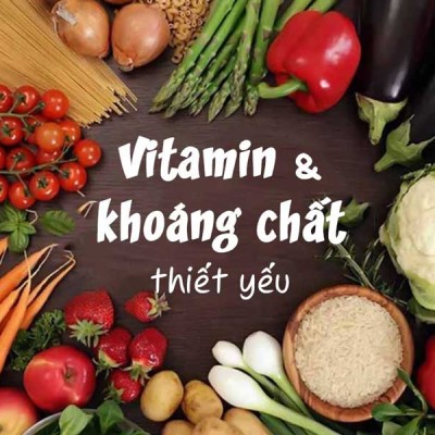 8 loại vitamin và chất khoáng thiết yếu cho con