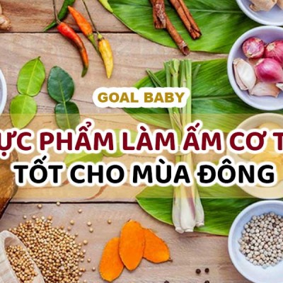 Top 11 thực phẩm giữ ấm cho cơ thể trẻ vào mùa đông, mẹ nhớ  bổ sung mỗi ngày